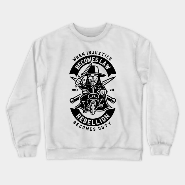 Anonymous Rebellion Crewneck Sweatshirt by Z1